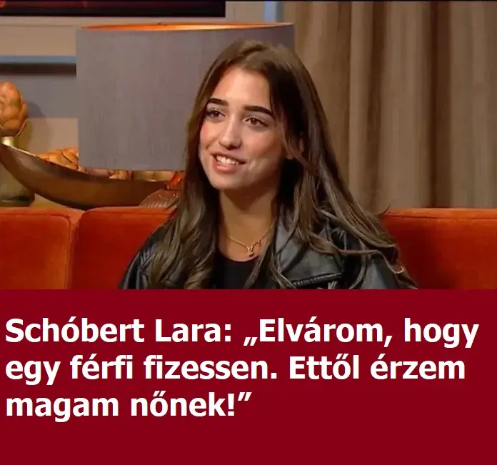 Schobert Lara Elvarom Hogy Egy Ferfi Fizessen Ettol Erzem Magam Nonek